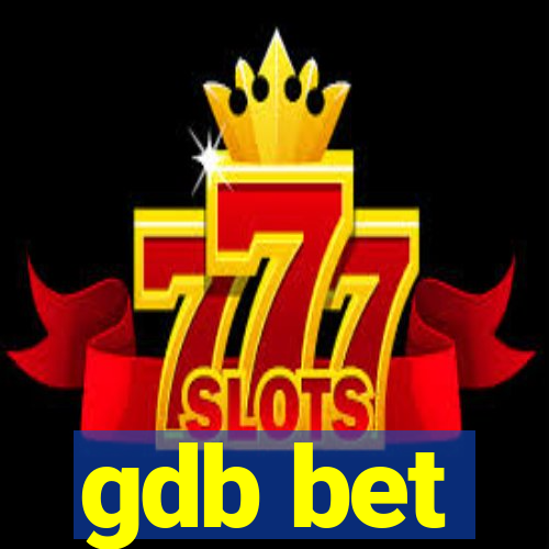 gdb bet